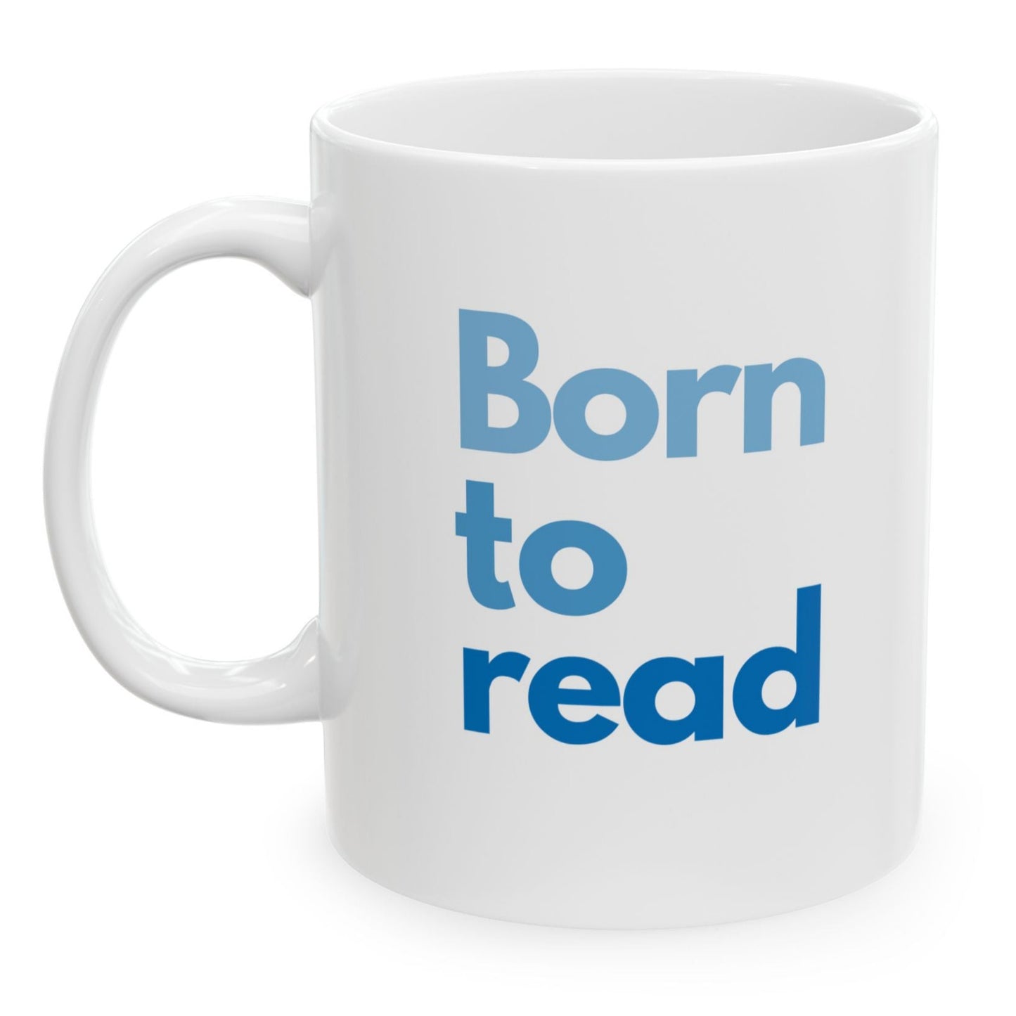 White mug with 'Born to read' text in blue on a white background