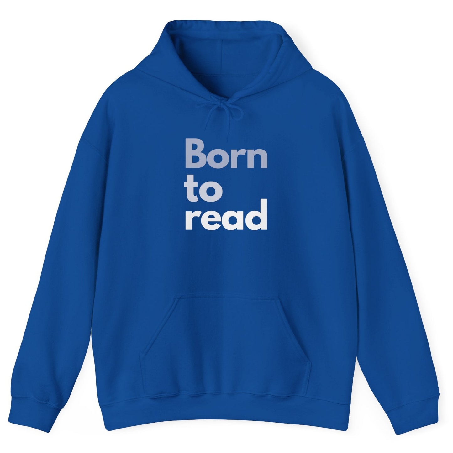Blue hoodie with 'Born to read' text on a white background