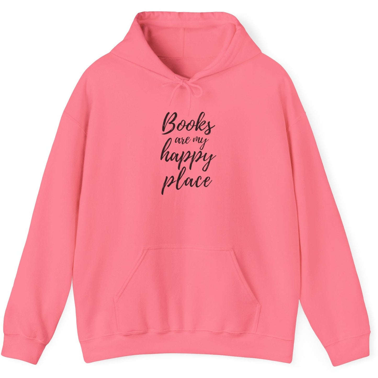 Pink hoodie with 'Books are my happy place' text on a white background