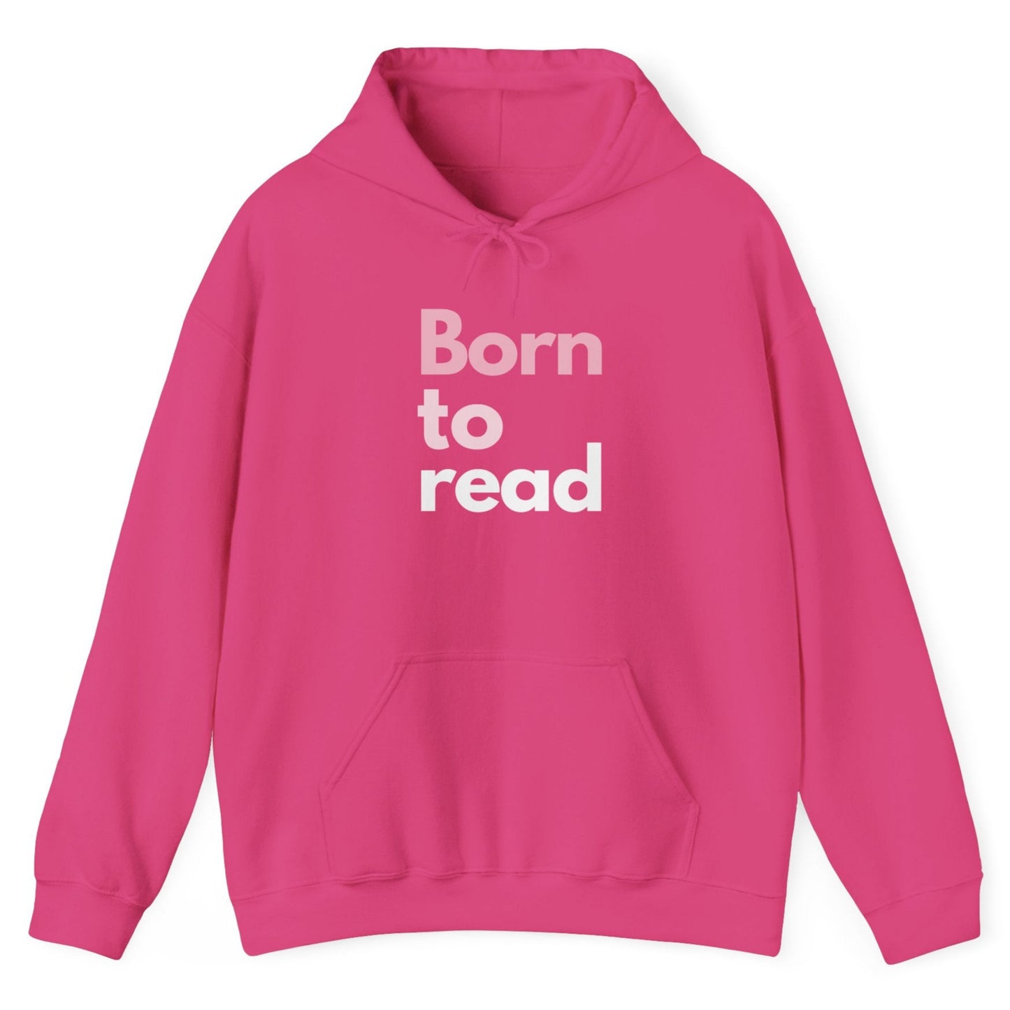 Pink hoodie with 'Born to read' text on a white background