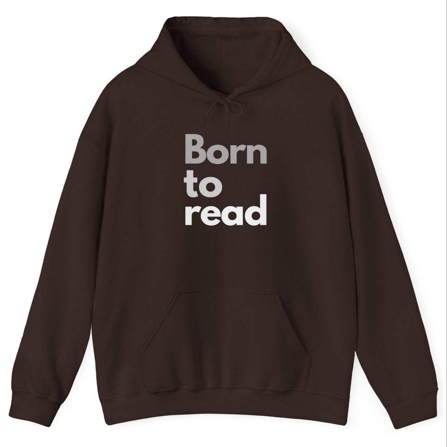 Brown hoodie with 'Born to read' text on a white background