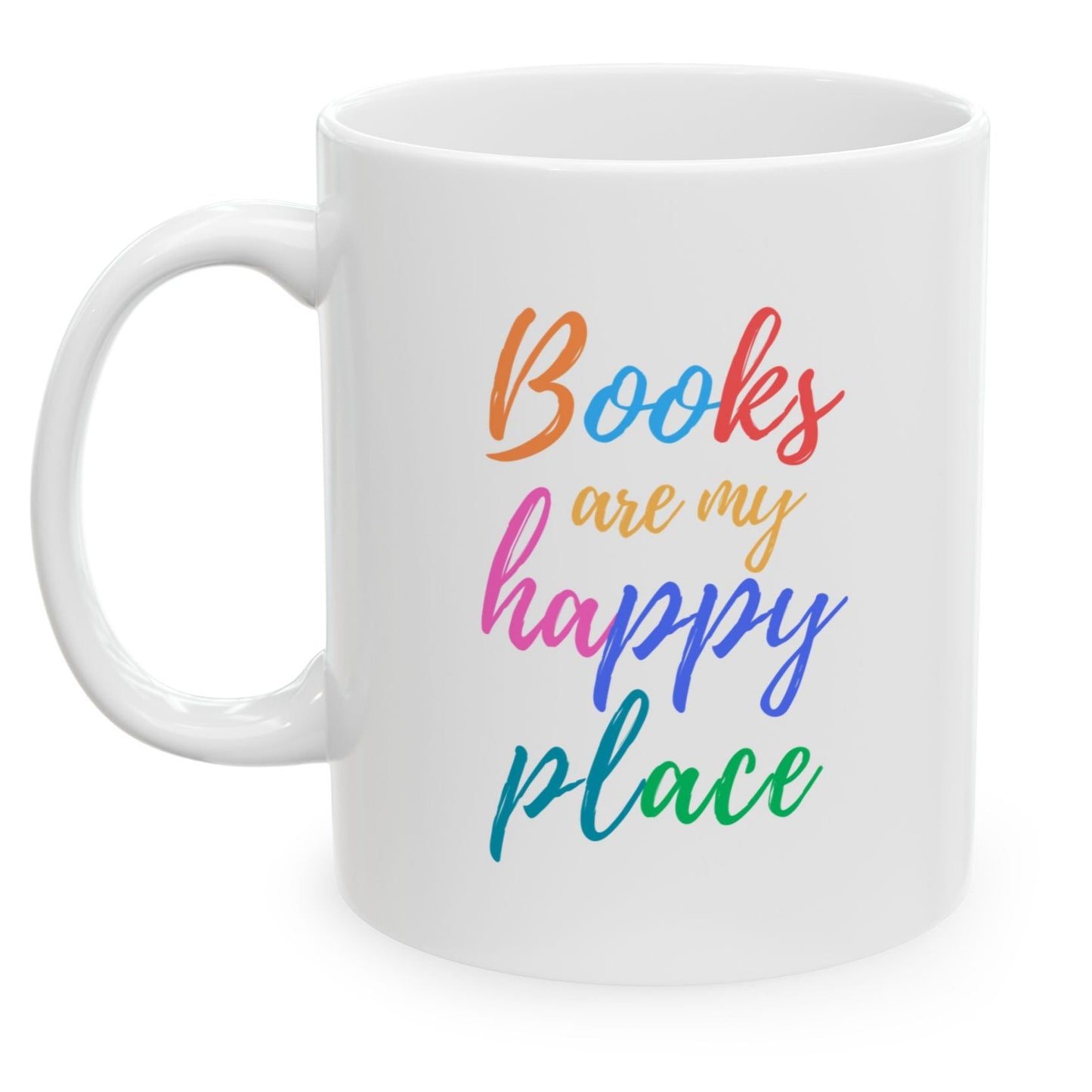 White mug with colorful text 'Books are my happy place' on a white background