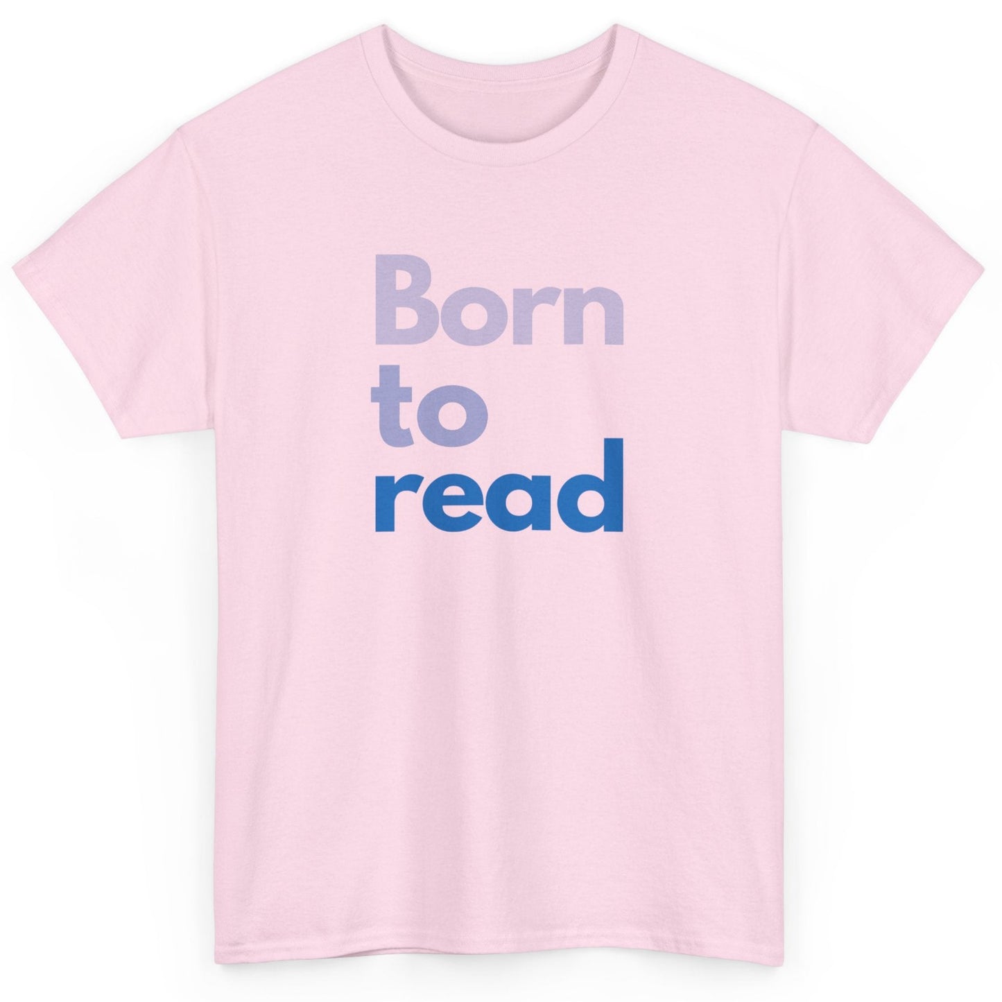 Pink t-shirt with 'Born to read' text on a white background