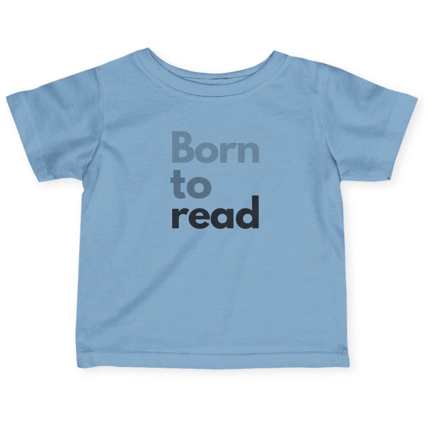 Light blue t-shirt with 'Born to read' text on a white background