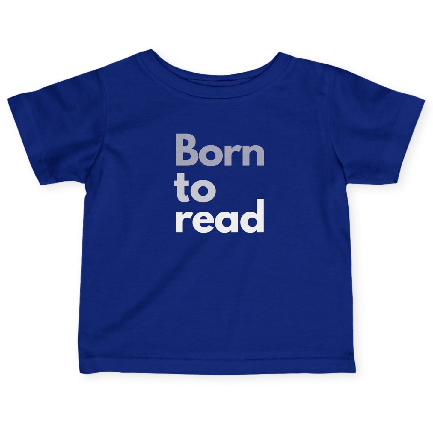 Blue t-shirt with 'Born to read' text on a white background