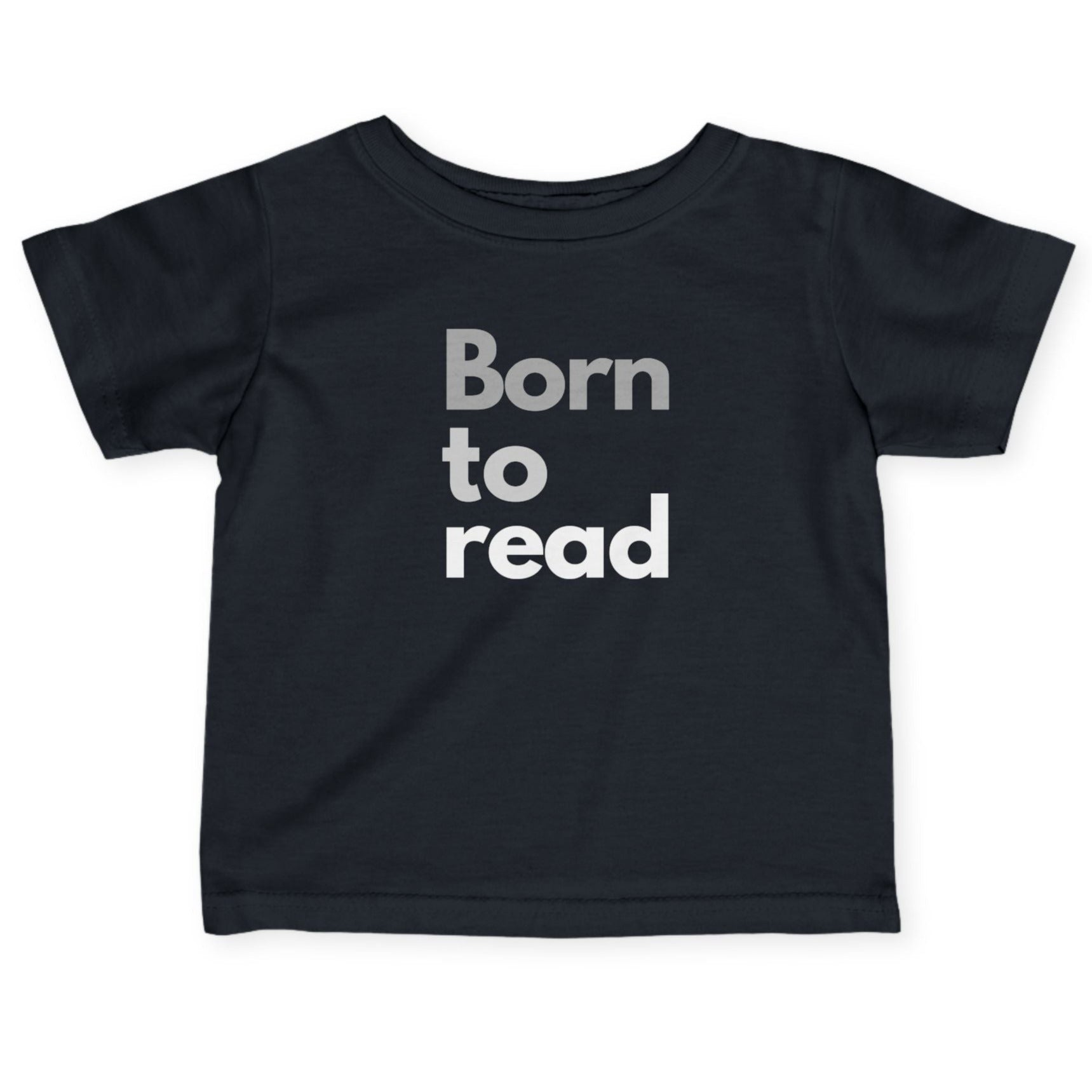 Black t-shirt with 'Born to read' text on a white background