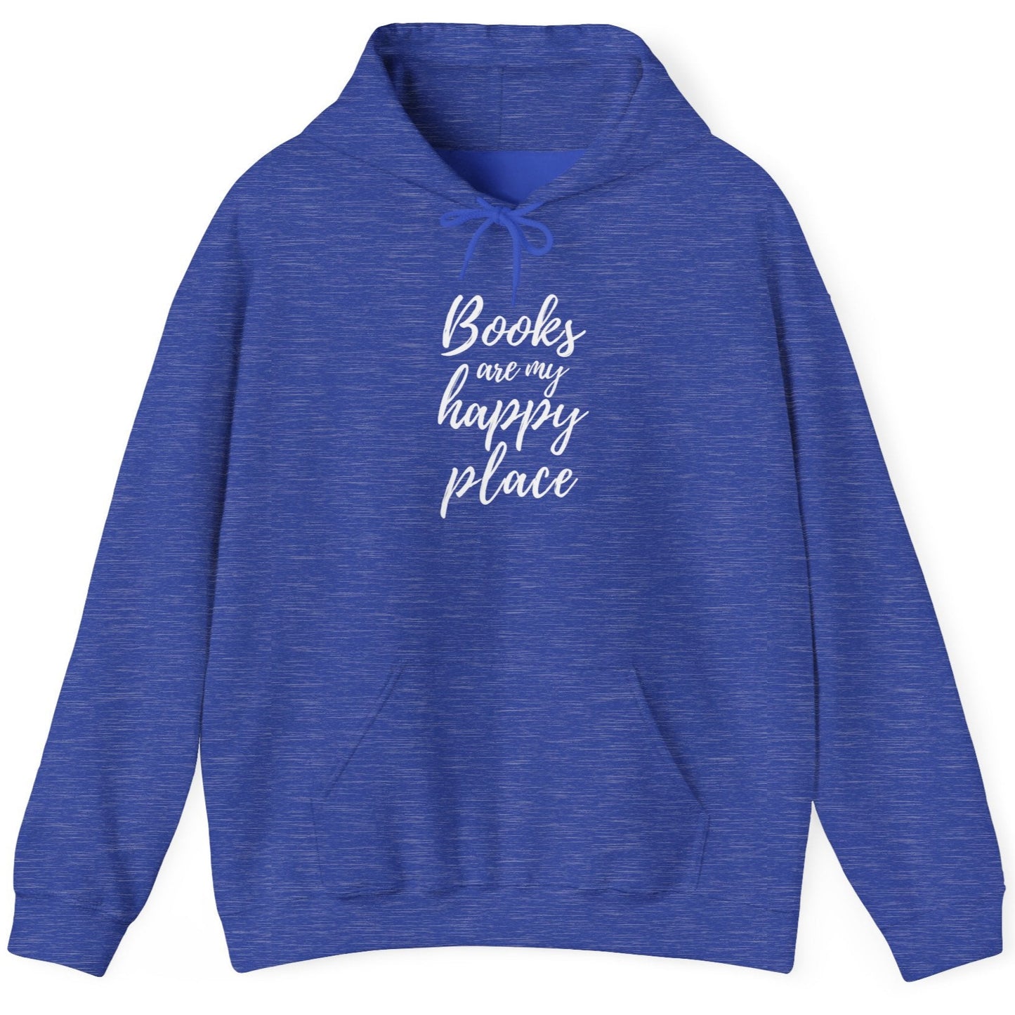 Blue hoodie with 'Books are my happy place' text on a white background