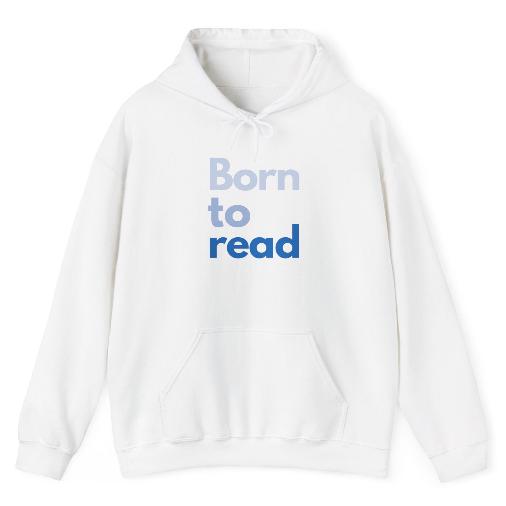 White hoodie with 'Born to read' text on a white background