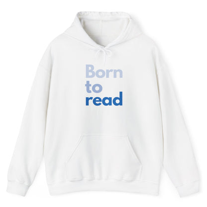 White hoodie with 'Born to read' text on a white background