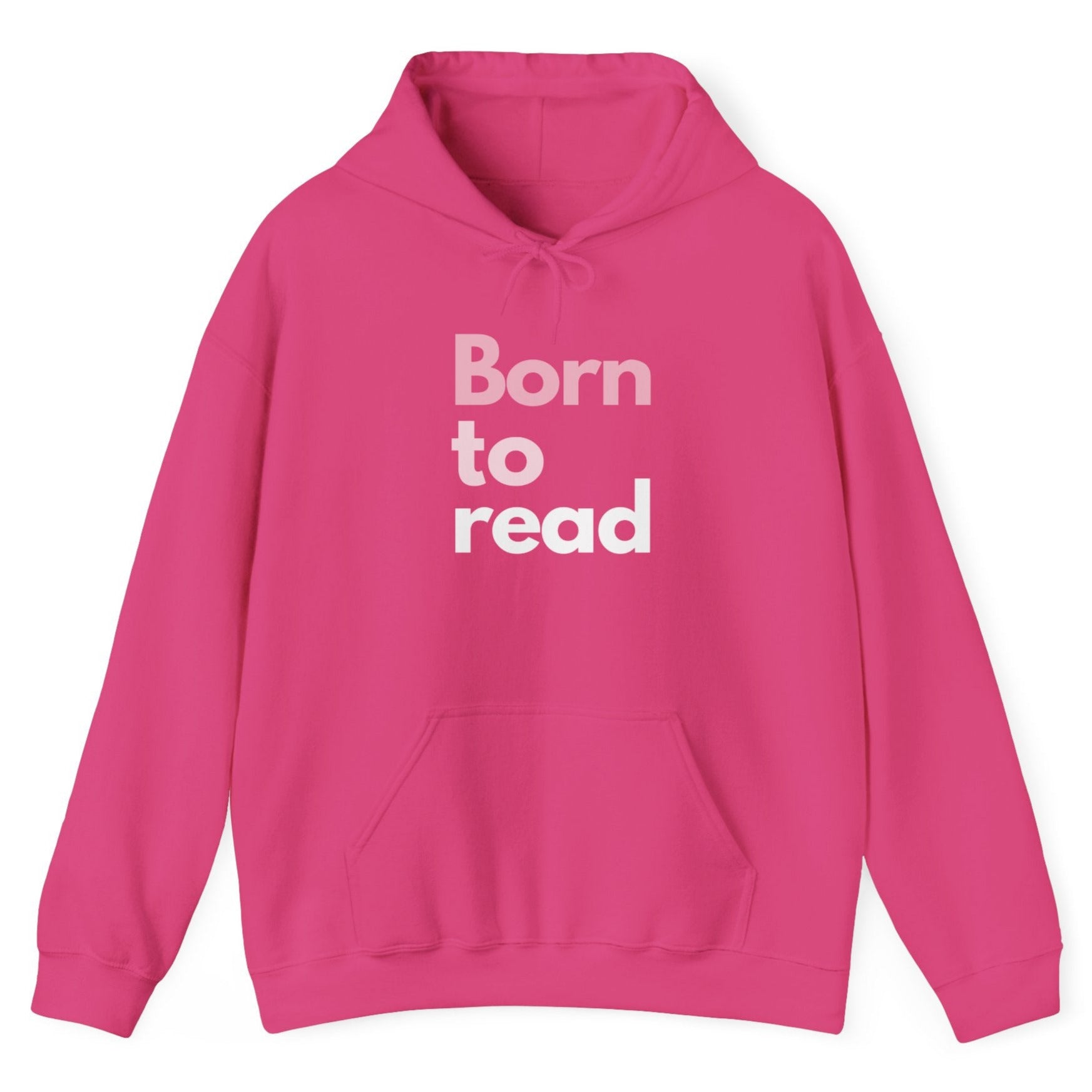 Pink hoodie with 'Born to read' text on a white background