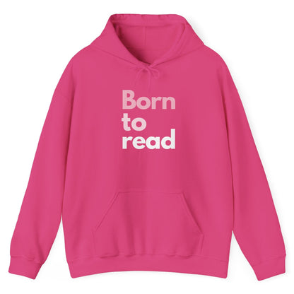 Pink hoodie with 'Born to read' text on a white background