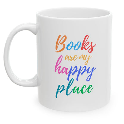 White mug with colorful text 'Books are my happy place' on a white background