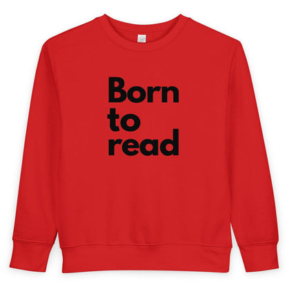 Red sweatshirt with 'Born to read' text on a white background