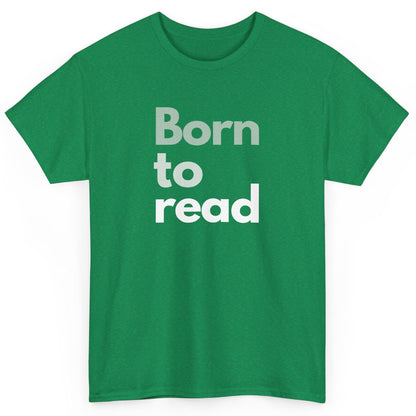 Green t-shirt with 'Born to read' text on a white background