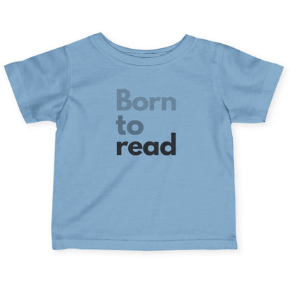 Light blue t-shirt with 'Born to read' text on a white background