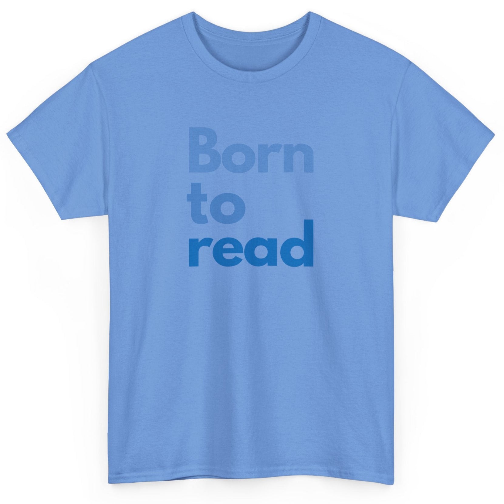 Blue t-shirt with 'Born to read' text on a white background