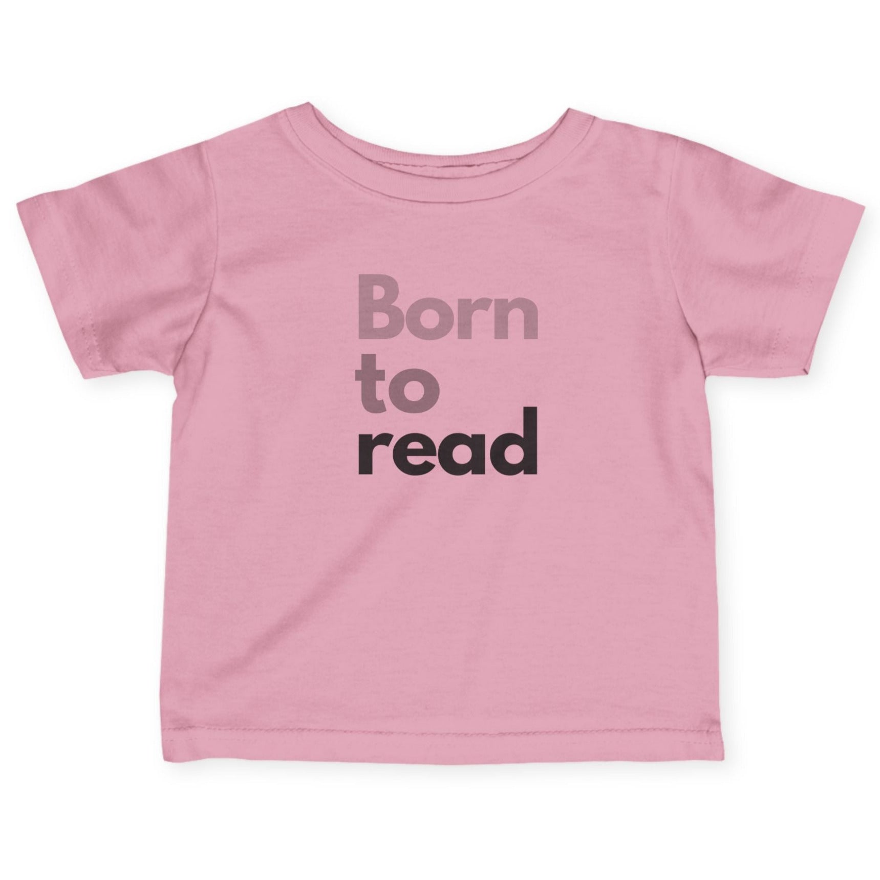 Pink t-shirt with 'Born to read' text on a white background
