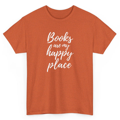 Orange t-shirt with 'Books are my happy place' text on a white background