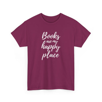 Maroon t-shirt with 'Books are my happy place' text on a white background