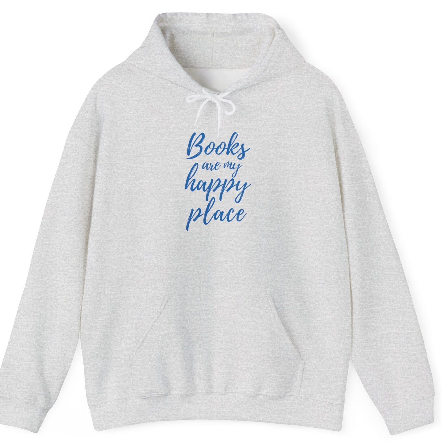 Gray hoodie with 'Books are my happy place' text on a white background