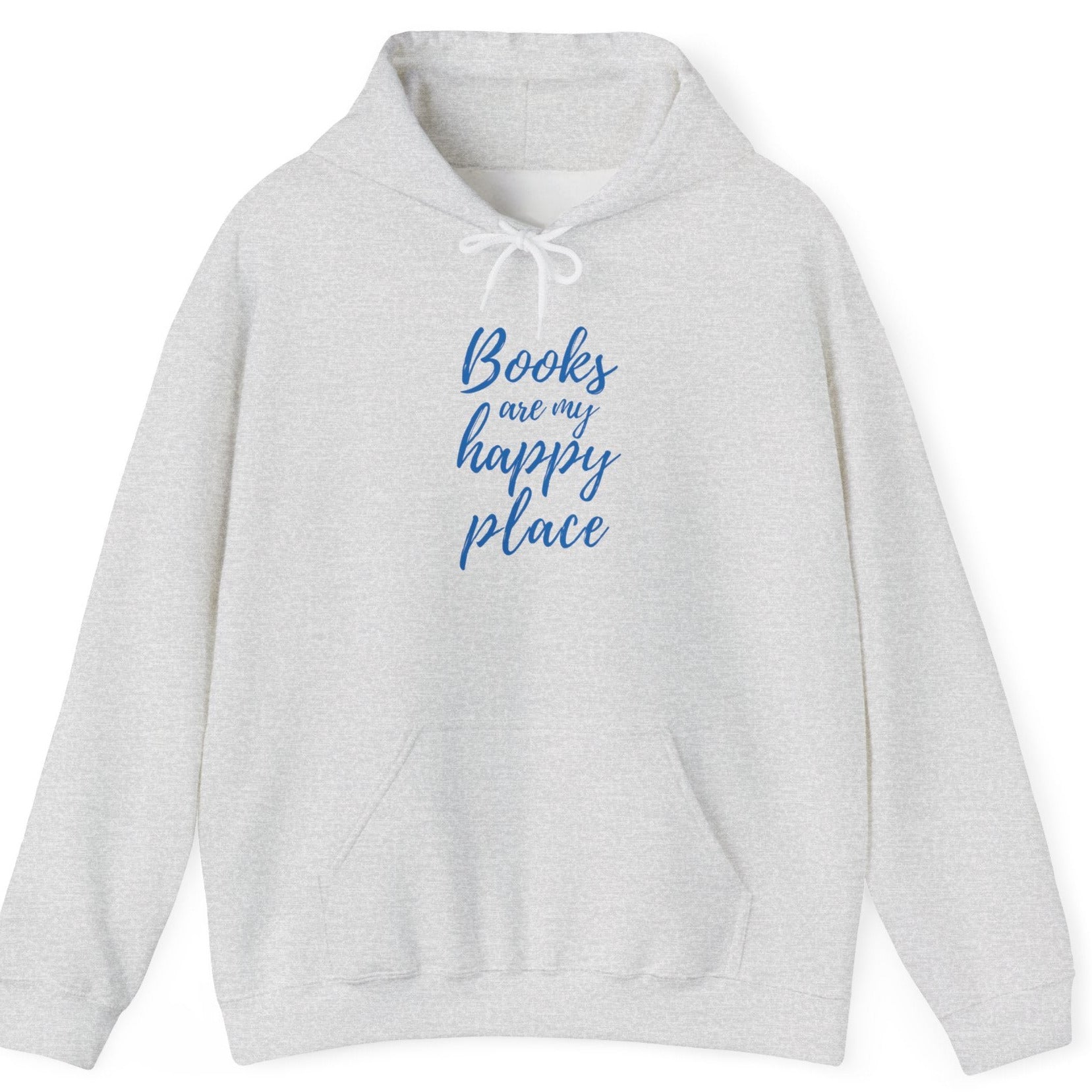 Gray hoodie with 'Books are my happy place' text on a white background